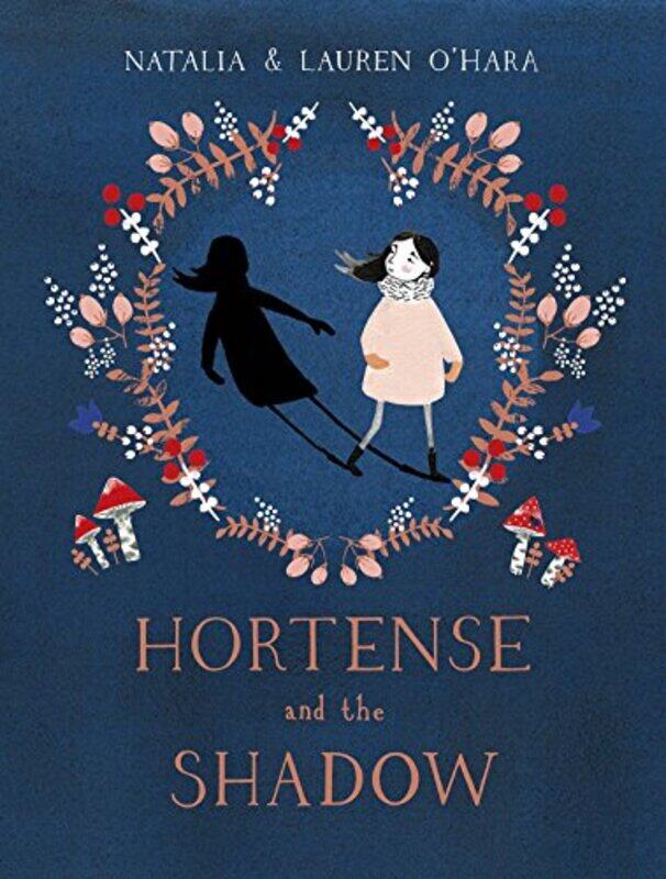 

Hortense And The Shadow By Natalia Oaeharalaure...Paperback