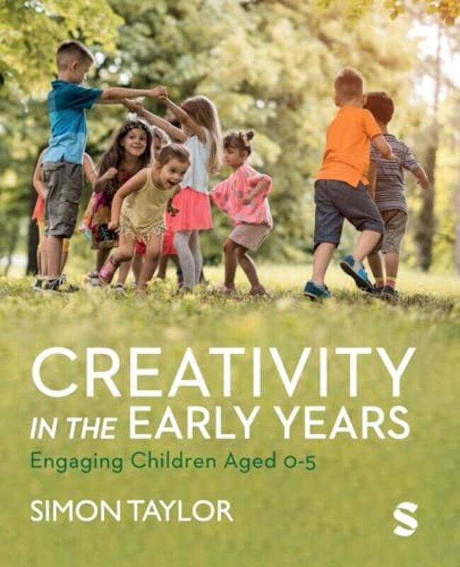 

Creativity in the Early Years by Sam SmithCamilla GarofanoFrancesca Albini-Paperback