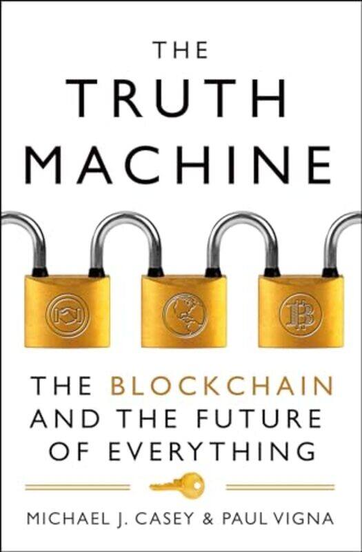 

The Truth Machine by Michael J CaseyPaul Vigna-Paperback