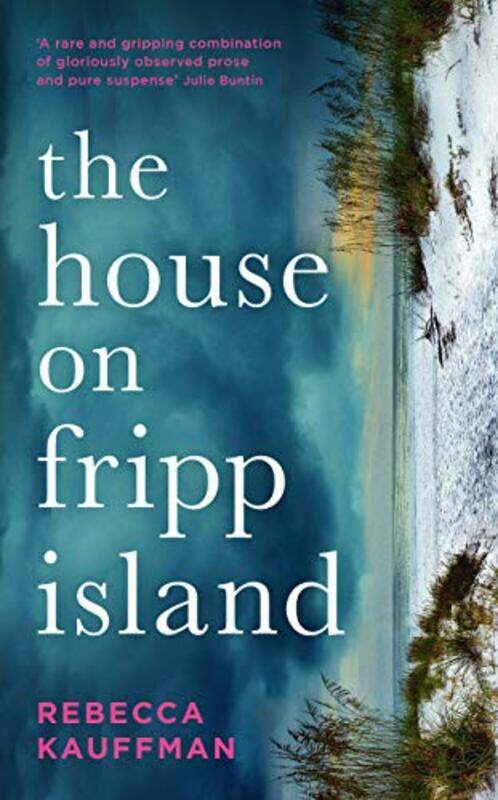 

The House on Fripp Island by Rebecca Kauffman-Paperback