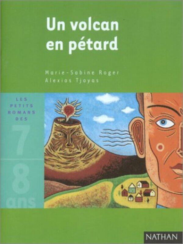 

Un volcan en p tard , Paperback by Marie-Sabine Roger