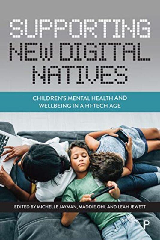 

Supporting New Digital Natives by Tristram Hunt-Paperback