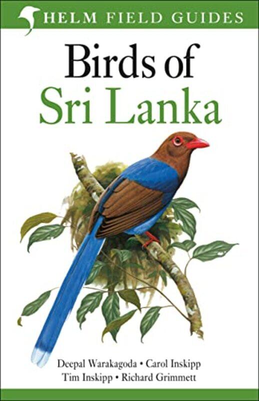 

Field Guide to Birds of Sri Lanka by Catherine BreretonSteve James-Paperback
