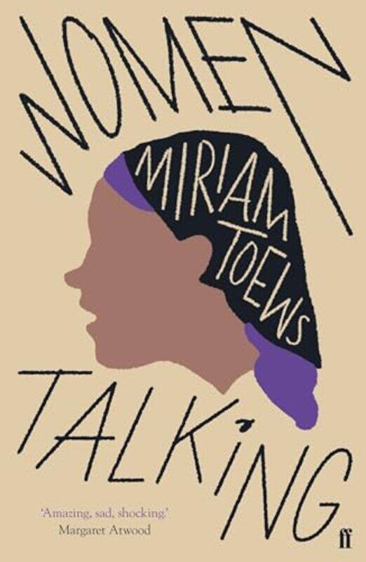 

Women Talking by Miriam ToewsMiriam Toews-Paperback
