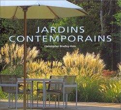 Jardins contemporains,Paperback,By:Christopher Bradley-Hole