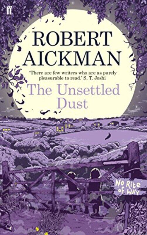 

The Unsettled Dust by Robert Aickman-Paperback