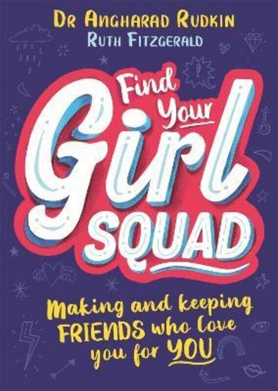 

Find Your Girl Squad,Paperback,ByDr Angharad Rudkin