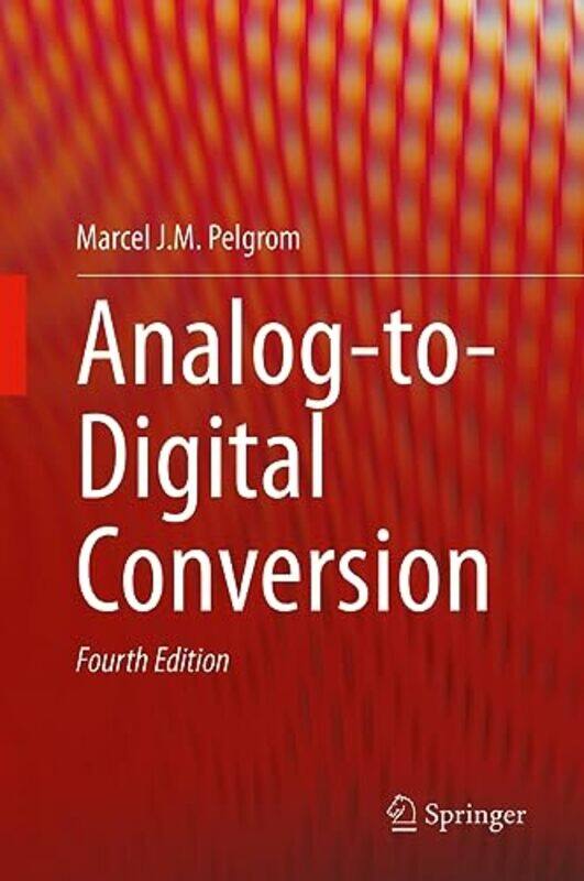 

AnalogtoDigital Conversion by Katharine Emeritus Research Fellow St Cross College University of Oxford ScottChristine Buckingham-Hardcover