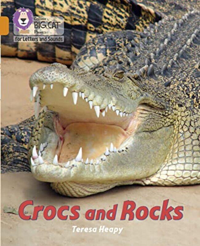 

Crocs and Rocks by Teresa Heapy-Paperback