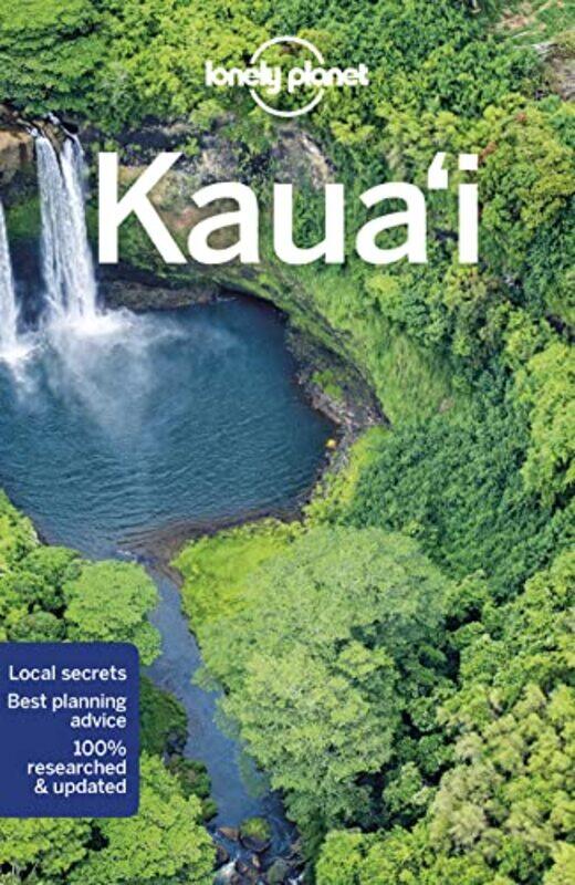 

Lonely Planet Kauai by Lonely PlanetBrett AtkinsonGreg Ward-Paperback