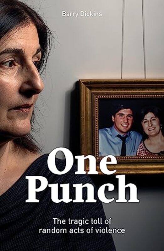 

One Punch by Barry Dickins-Paperback
