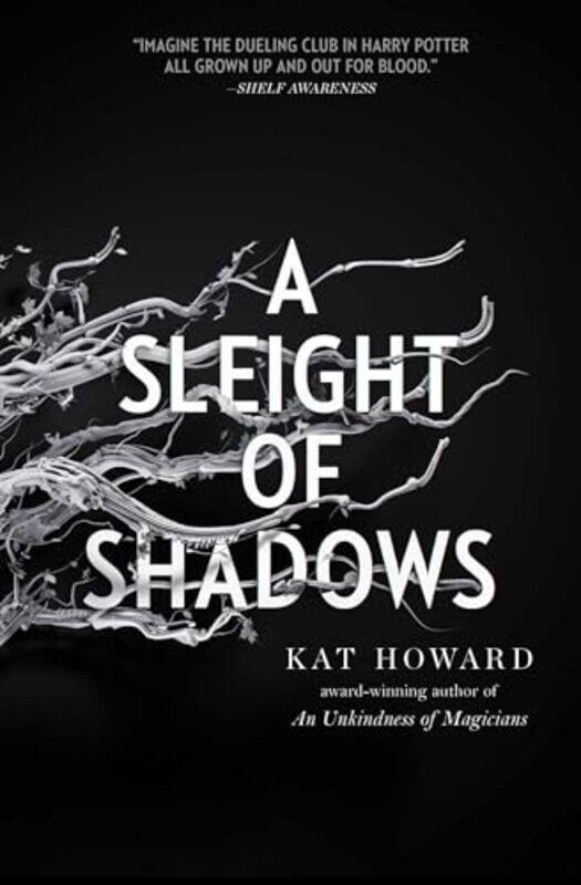 

A Sleight of Shadows by Kat Howard-Hardcover