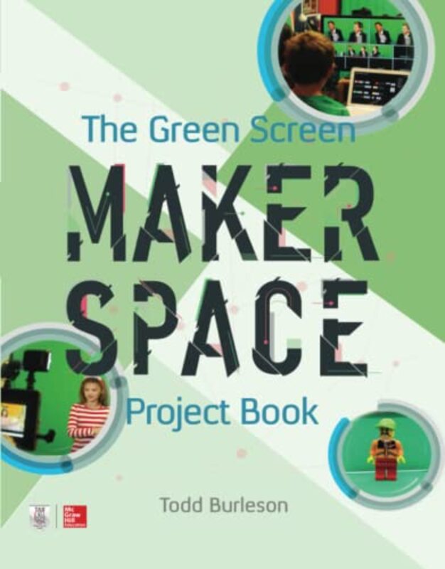 

The Green Screen Makerspace Project Book by Adam Gaffney-Paperback