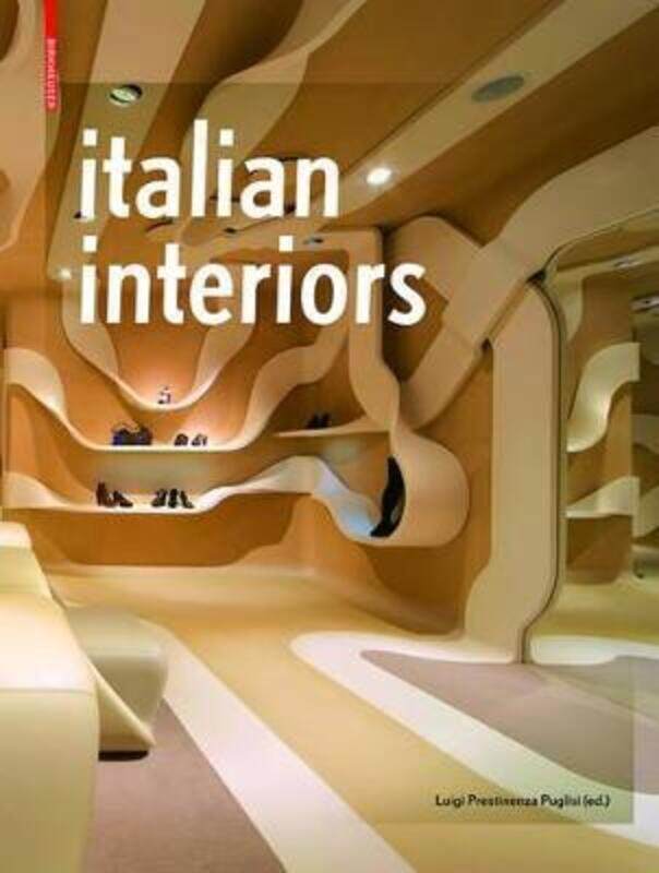 

Italian Interiors,Hardcover,ByLuigi Prestinenza Puglis