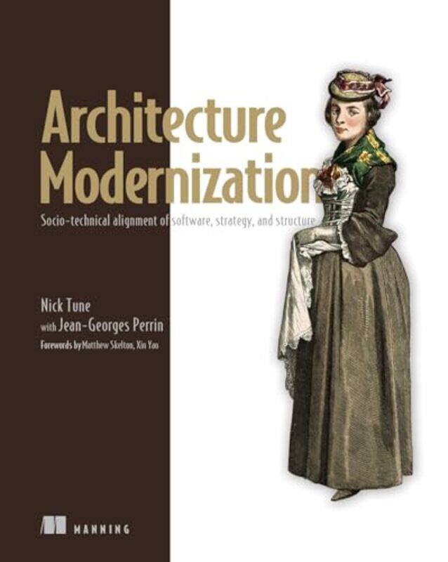 

Architecture Modernization by Nick TuneJean-Georges Perrin-Hardcover