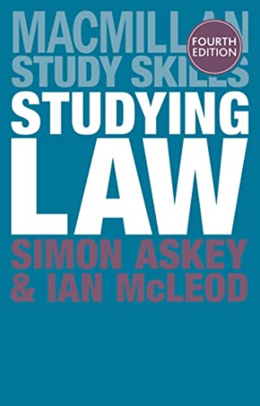 

Studying Law by Simon Department of Law, London South Bank University AskeyIan Stirling Law School, University of Stirling McLeod-Paperback