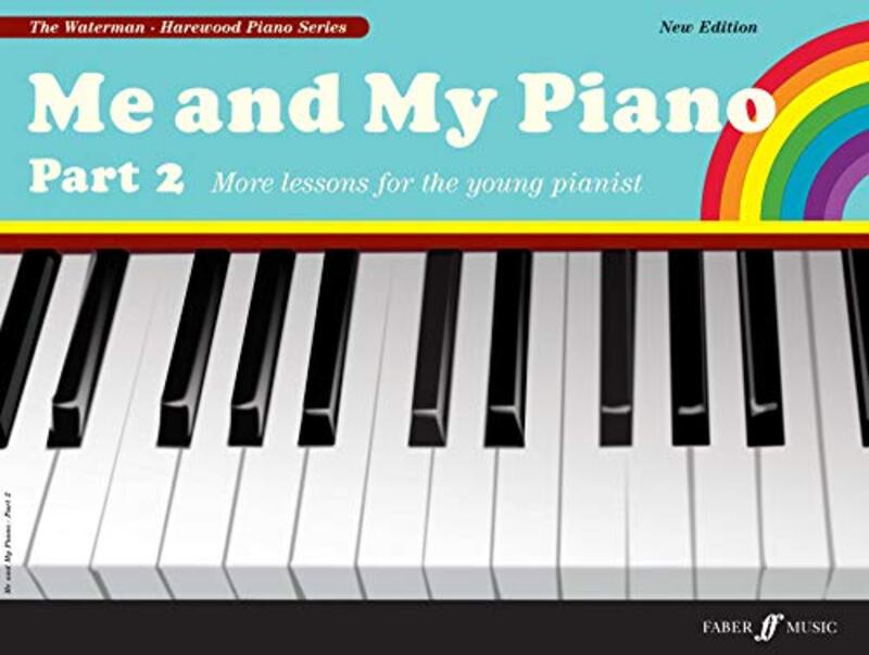 Me and My Piano: Pt. 2 (Waterman & Harewood Piano Series),Paperback by Fanny Waterman