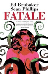 Fatale Compendium by Brubaker, Ed - Phill..Paperback