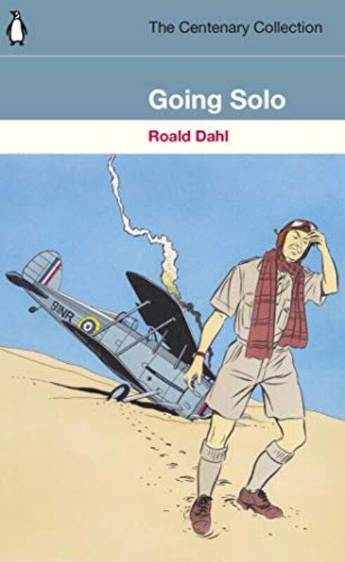 

Going Solo: The Centenary Collection,Paperback,By:Dahl, Roald