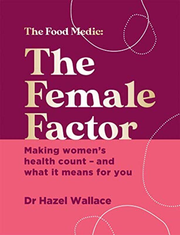 

The Female Factor by Dr Hazel Wallace-Hardcover