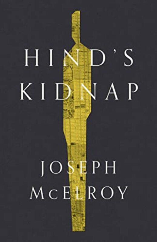 

Hinds Kidnap by Joseph McElroy-Paperback