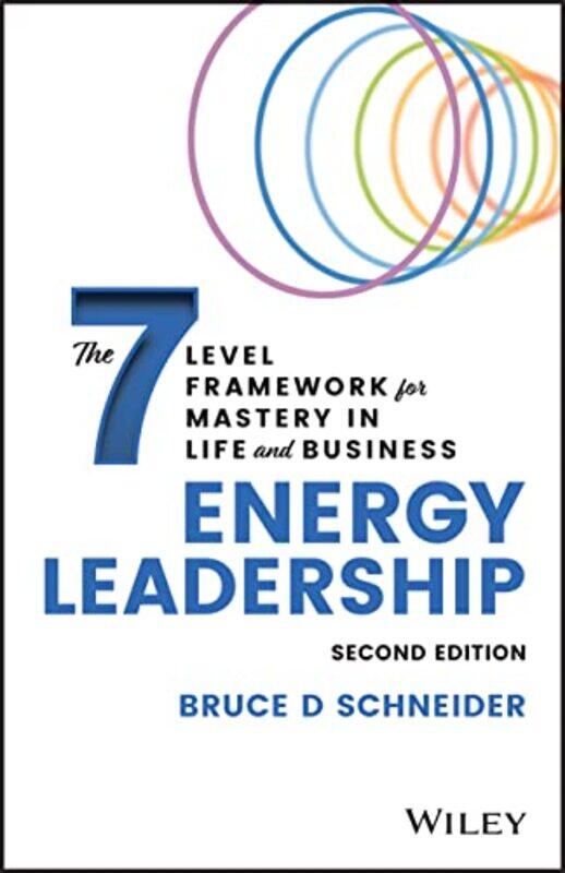 

Energy Leadership by Bruce D Schneider-Hardcover