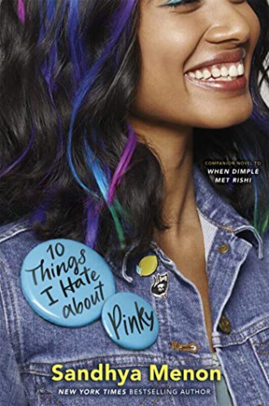 

10 Things I Hate About Pinky by Sandhya Menon-Paperback