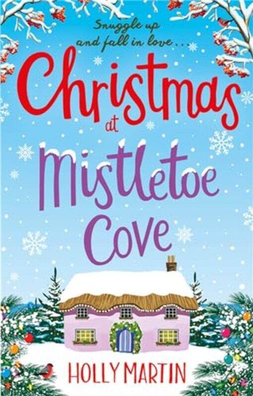 

Christmas at Mistletoe Cove by Holly Martin-Paperback