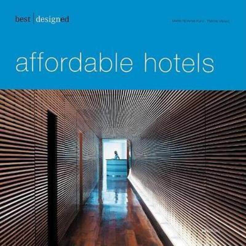 

Best Designed Affordable Hotels.paperback,By :Martin Nicholas Kunz