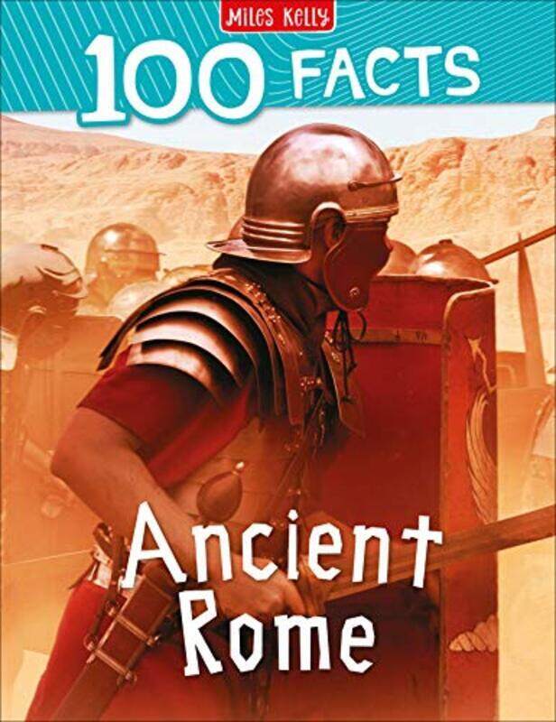 

100 FACTS ANCIENT ROME*,Paperback,By:Miles Kelly