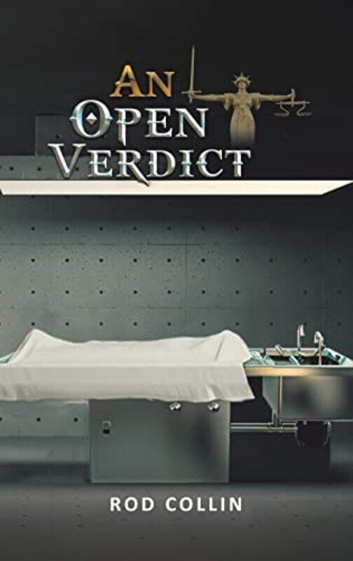 

An Open Verdict by Rod Collin-Hardcover