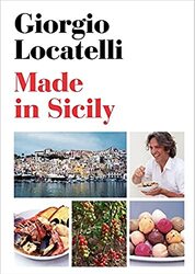 Made in Sicily Hardcover by Locatelli, Giorgio