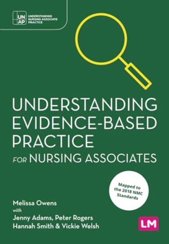 

Understanding EvidenceBased Practice for Nursing Associates by Dan Rouse-Paperback