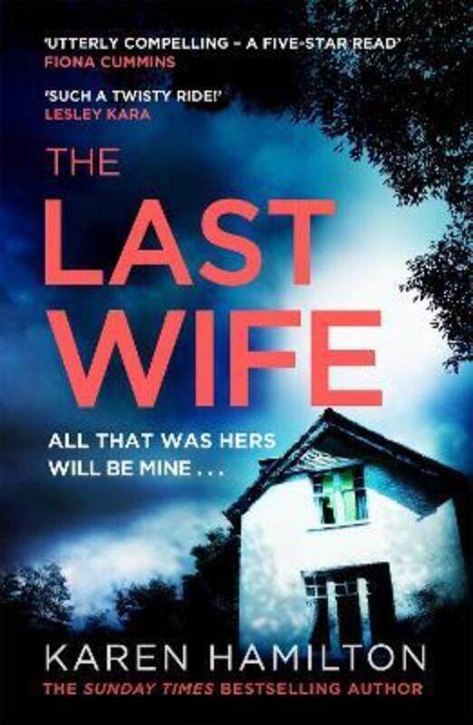 

The Last Wife: The Thriller You've Been Waiting For.paperback,By :Hamilton, Karen