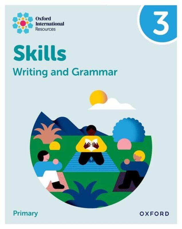 

Oxford International Resources: Writing and Grammar Skills: Practice Book 3 by Southwell -Paperback