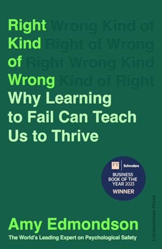 

Right Kind of Wrong by Amy Edmondson-Hardcover