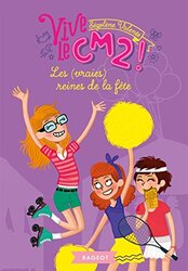 Les Vraies Reines De La F Te Vive Le Cm2 By S Gol Ne Valente Paperback