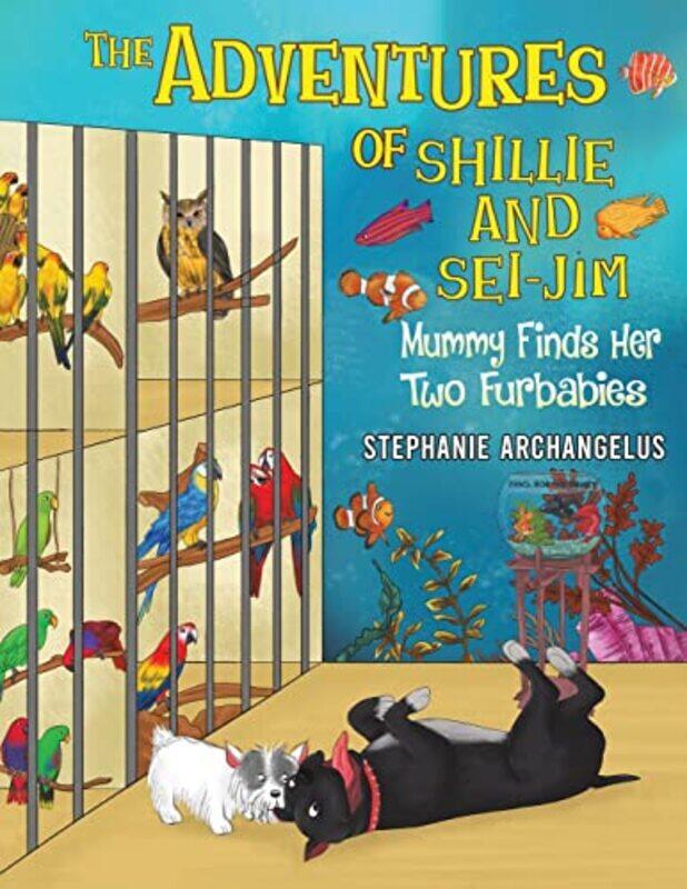 

The Adventures of Shillie and SeiJim by Stephanie Archangelus-Paperback