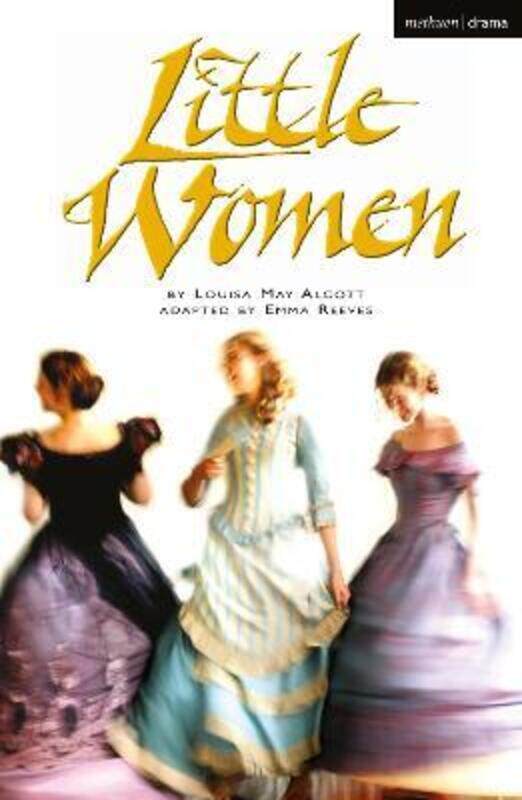 

Little Women,Paperback,ByAlcott, Louisa May - Reeves, Emma (Author)