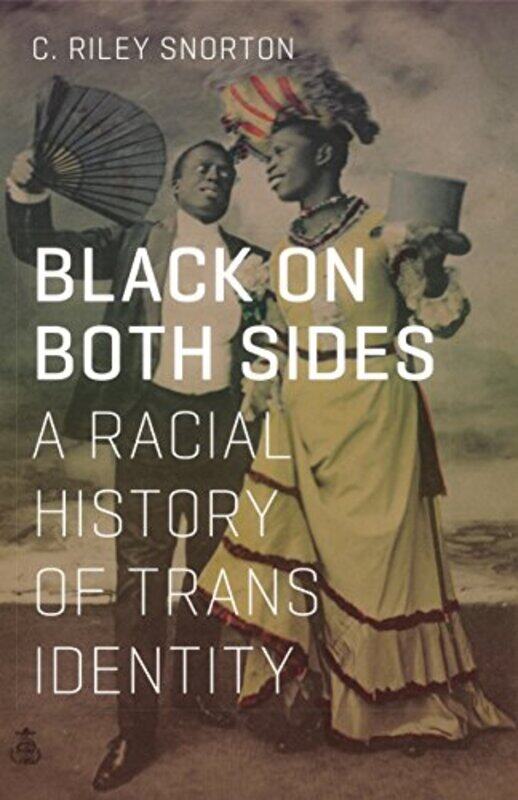 

Black on Both Sides by C Riley Snorton-Paperback