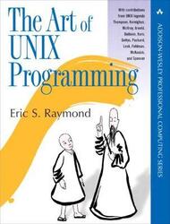 Art of UNIX Programming, The,Paperback, By:Eric Raymond