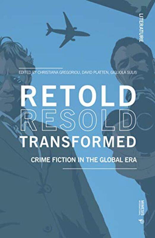 

Retold Resold Transformed by Christiana GregoriouGigliola SulisDavid Platten-Paperback