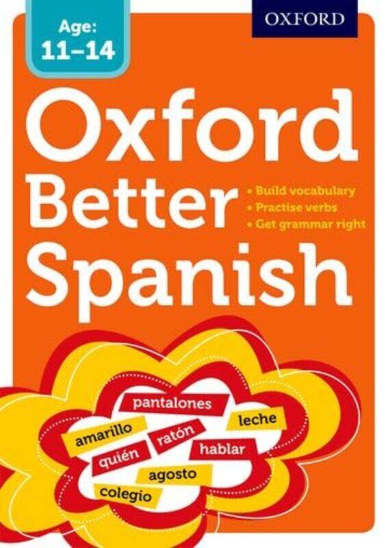 

Oxford Better Spanish by Malaika Stanley-Paperback
