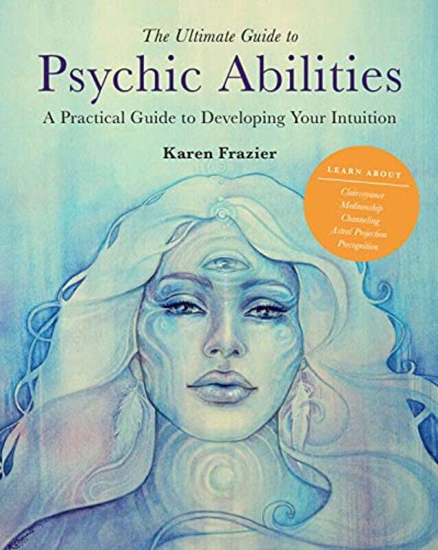 

The Ultimate Guide to Psychic Abilities by Lucy Smith-Paperback