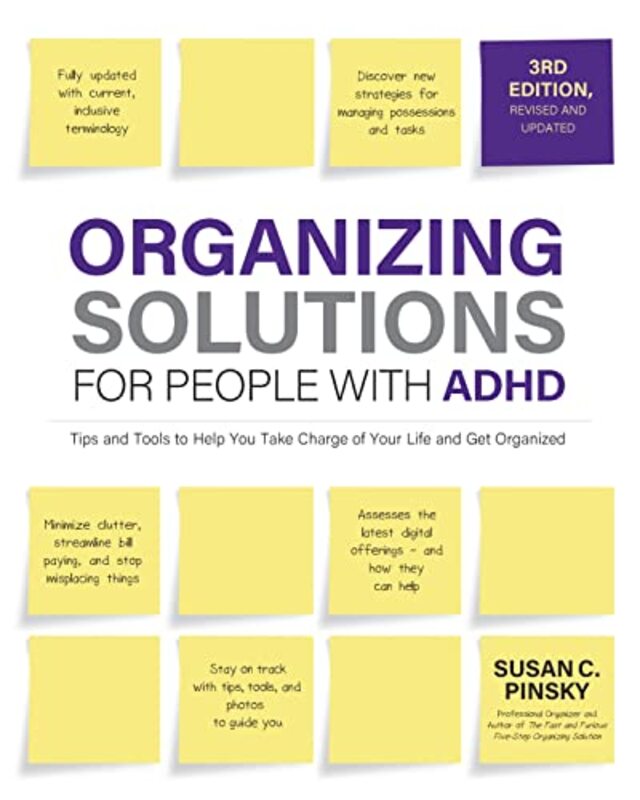 

Organizing Solutions For People With Adhd 3Rd Edition by Pinsky, Susan-Paperback