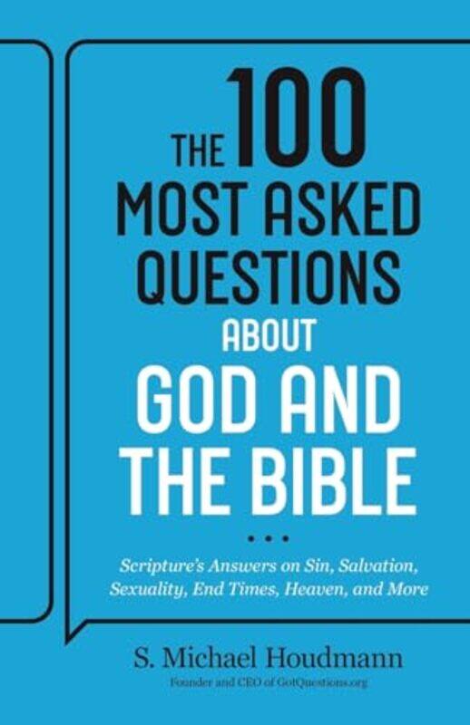 

The 100 Most Asked Questions about God and the Bible -Paperback