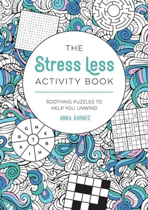 

The Stress Less Activity Book by Summersdale Publishers -Paperback