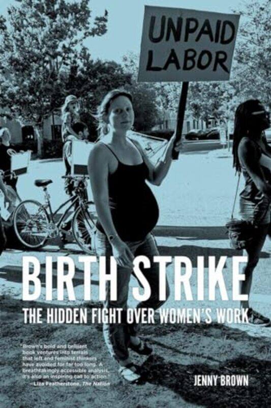 

Birth Strike by Jenny Brown-Paperback