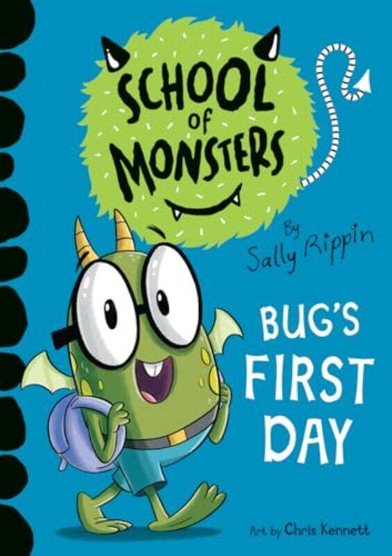 

Bugs First Day School Of Monsters By Rippin Sally - Paperback