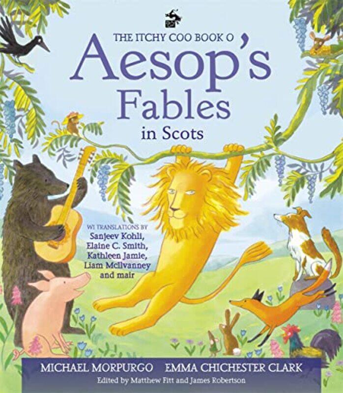 

The Itchy Coo Book o Aesops Fables in Scots by Roger Sharp-Hardcover